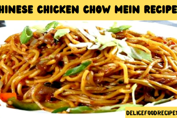 Chinese Chicken Chow Mein Recipe