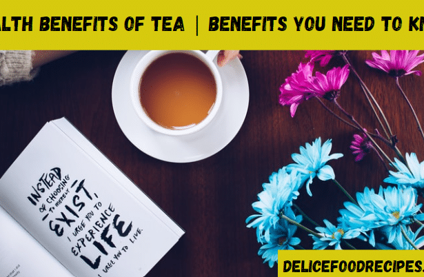 Health benefits of tea