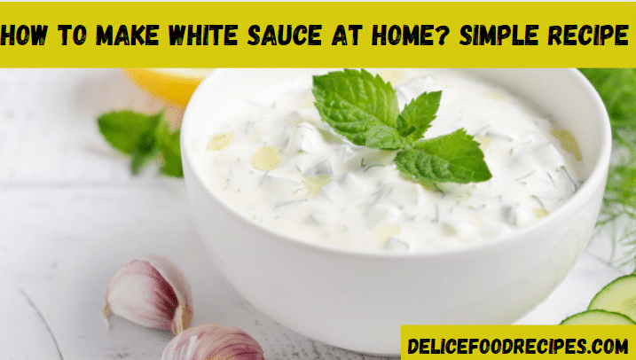 white sauce at home