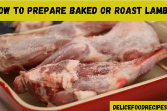 How to prepare Baked or Roast lamb