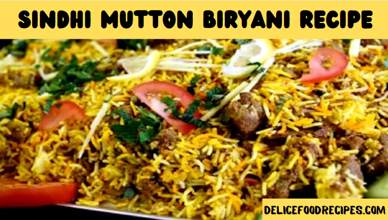 Sindhi Mutton Biryani